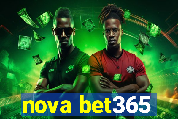 nova bet365